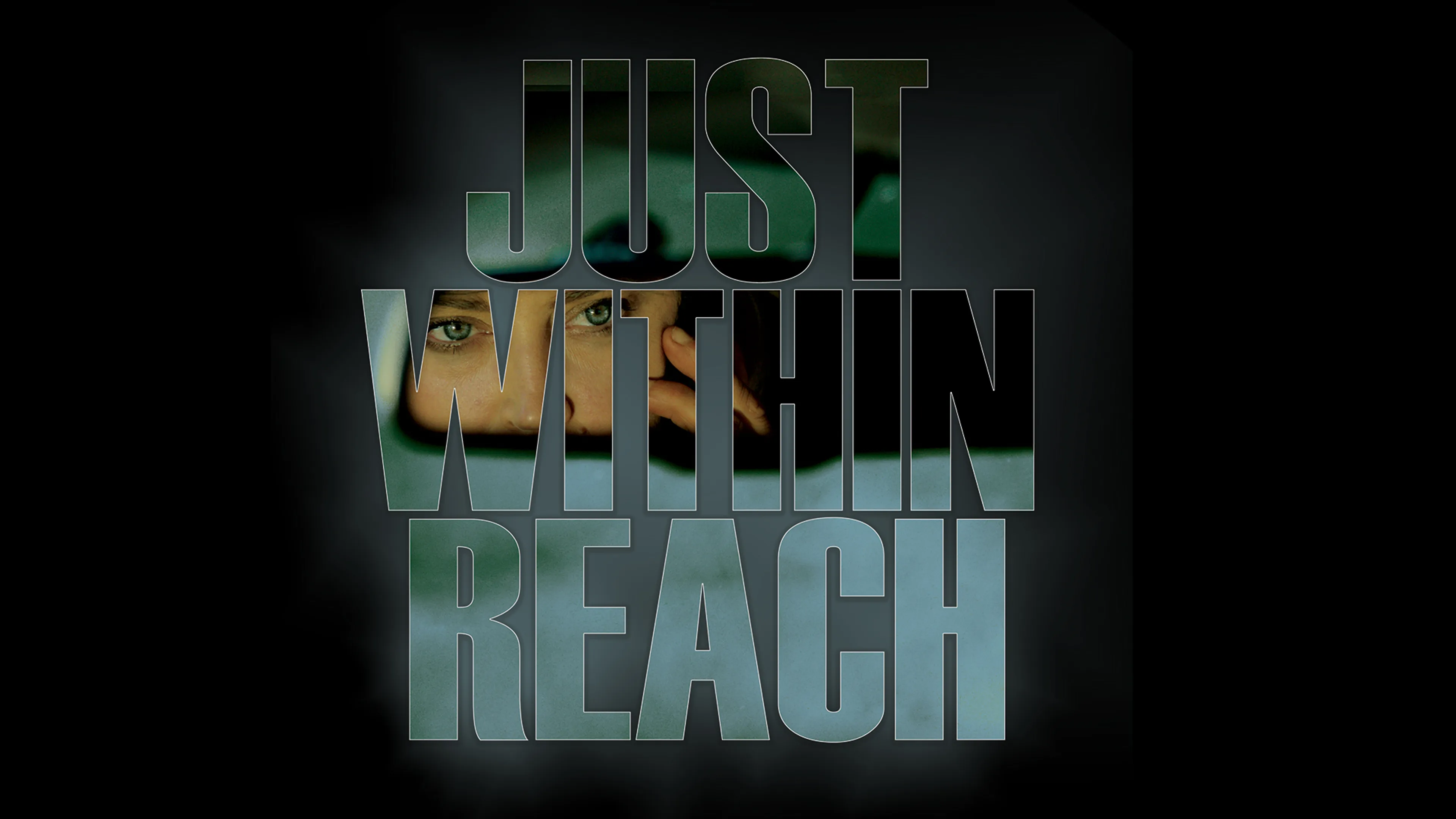 Just Within Reach poster